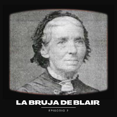 La verdadera historia de La Bruja de Blair