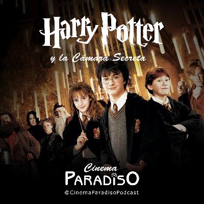 Harry Potter y la cámara secreta (Cinema Paradiso 2x11)