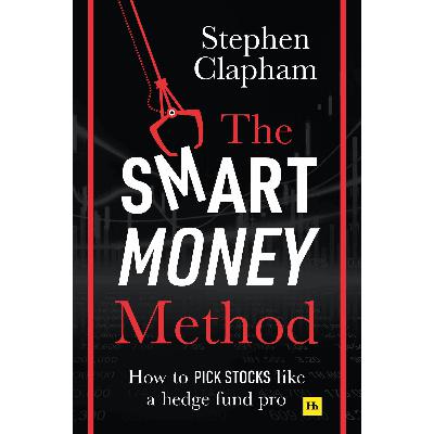 Stephen Clapham - The Smart Money Method