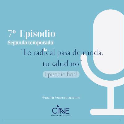 Lo radical pasa de moda, tu salud no