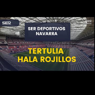 Tertulia Hala Rojillos con Osasuna y su semana fatídica, 1 solo punto de 6 posibles condenado por sus propios errores ante el Betis