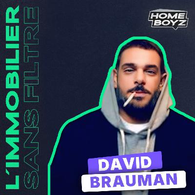 DAVID BRAUMAN : le VENDEUR de NEUF qui veut faire de la FRANCE une NATION de PROPRIÉTAIRES !