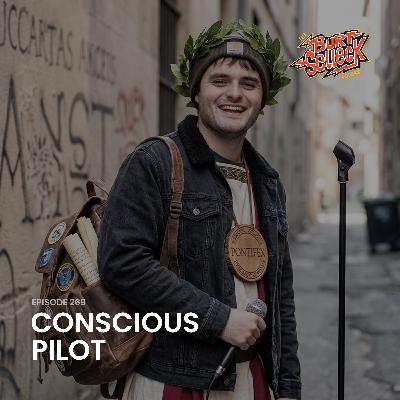 Episode 269 | Conscious Pilot