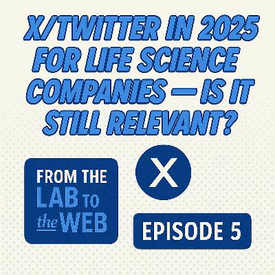 X/Twitter in 2025 for Life Science Companies — Is It Still Relevant?