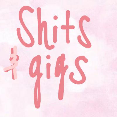 Shits&Gigs: Hey, it’s me Kel.