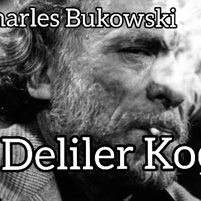 Deliler Koğuşu-Charles Bukowski (Sesli Kitap)
