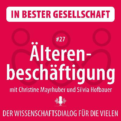 #27 Älterenbeschäftigung – mit Christine Mayrhuber und Silvia Hofbauer