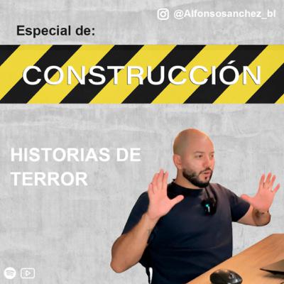 #03 Historias de terror | ¡Me dejaron la obra tirada! #03 Historias de terror | ¡Me dejaron la obra tirada!