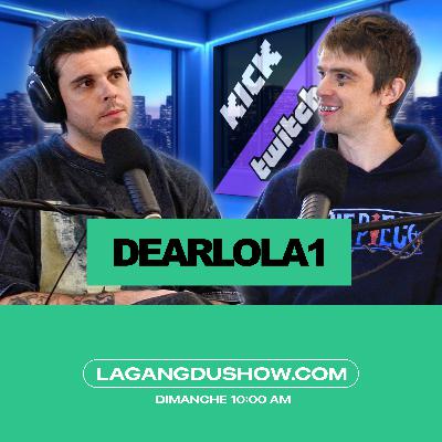 Coacher Tfue à OSRS, Polarisation politique & le futur des créateurs avec Dearlola1 | La Gang #154