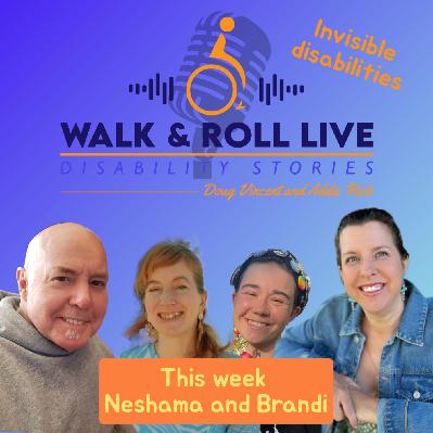 "You Don’t Look Disabled: Neshama & Brandi’s Stories of Living with Invisible Disabilities"