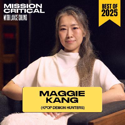 Best of Mission Critical: KPop Demon Hunters' Maggie Kang on Representation, Flawed Heroes, and Owning Your Power Best of Mission Critical: KPop Demon Hunters' Maggie Kang on Representation, Flawed Heroes, and Owning Your Power