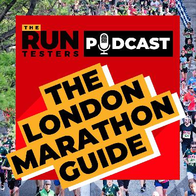 The London Marathon Essential Runner's Guide