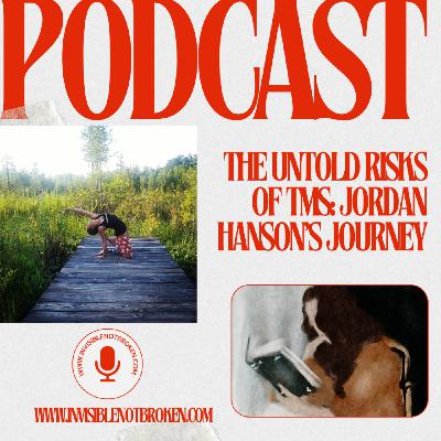 The Untold Risks of TMS: Jordan Hanson's Journey