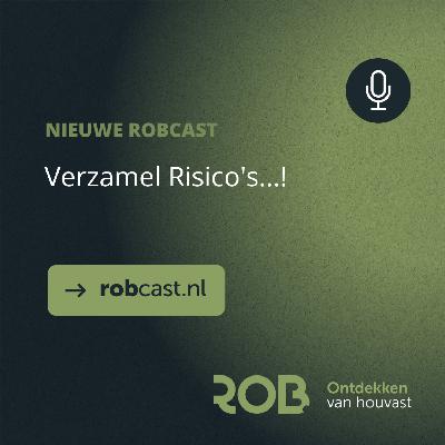Verzamel Risico's ...!