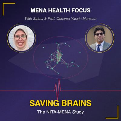 Saving Brains In MENA region