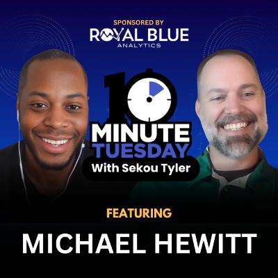 Ep 90 - Michael Hewitt - Be Curious
