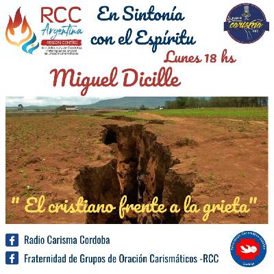ESCE: El cristiano frente a la grieta 19-07-2021
