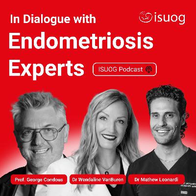 In dialogue with endometriosis experts