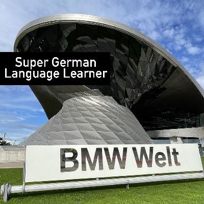 Mein Besuch in München - My visit to Munich - Super German Language Learner Podcast 008