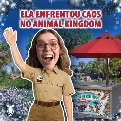 Histórias de Orlando #180: Ela enfrentou caos no Animal Kingdom