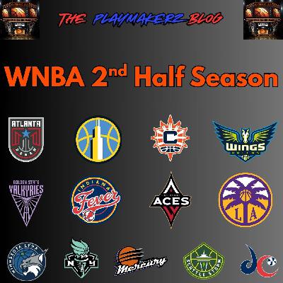 WNBA 2nd Act Begins
