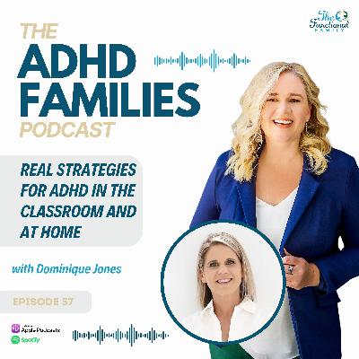 Episode 57: Real Strategies for ADHD in the Classroom