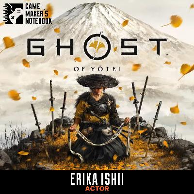 Becoming the Ghost of Yōtei with Erika Ishii