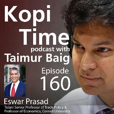 Kopi Time E160 - Eswar Prasad on Stablecoins