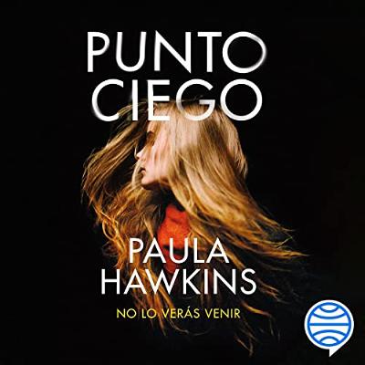 Punto ciego (Audiolibro) | Prueba Gratis
