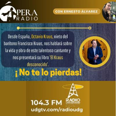 Entrevista en Ópera Radio desde México Guadalajara