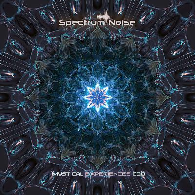 Spectrum Noise - Mystical Experiences #38