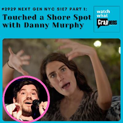 #2929  Next Gen NYC S1E7 part 1: Touched a Shore Spot with Danny Murphy