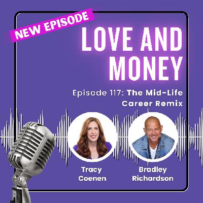 The Midlife Career Remix with Bradley Richardson