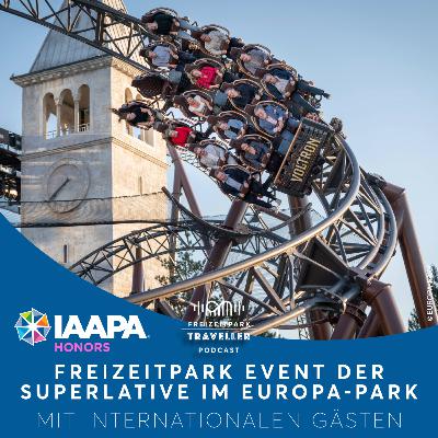 IAAPA Honors 2025 - Freizeitpark Event der Superlative im Europa-Park