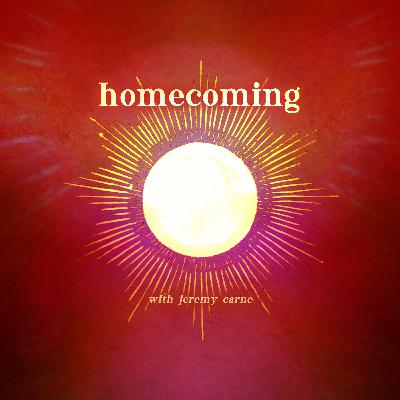 81 | Coming home to ourselves