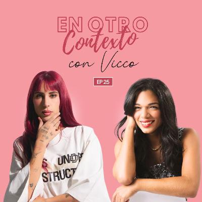 EP 25 | VICCO revela su nueva era, sueños y el secreto de "Bailar y Llorar"