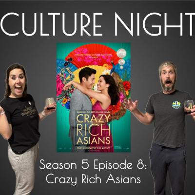 Crazy Rich Asians | S5E8