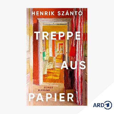 Neue Bücher: "Treppe aus Papier" von Henrik Szántó