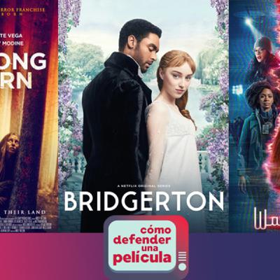 2.5 Cómo defender una Película : Wrong Turn, Bridgerton, Wandavision 2.5 Cómo defender una Película : Wrong Turn, Bridgerton, Wandavision