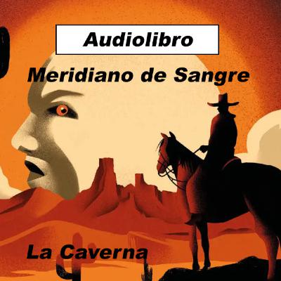 Meridiano de Sangre | Cormac McCarthy