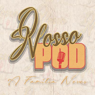 O Nosso Pod | Ep. 1 | A Família Neves O Nosso Pod | Ep. 1 | A Família Neves