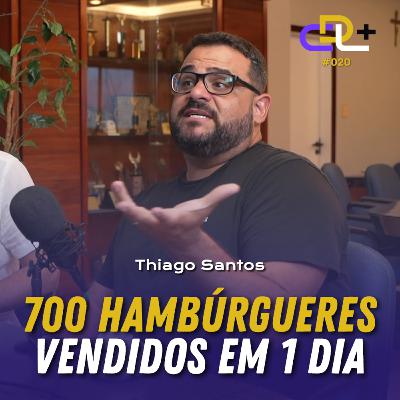 Gestão e Rede Social Sem Frescura | Thiago Santos | Podcast 20 | CDL + Gestão e Rede Social Sem Frescura | Thiago Santos | Podcast 20 | CDL +