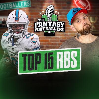 Early Top 15 RB Rankings + Pre-Draft Vibes - Fantasy Football Podcast for 4/14