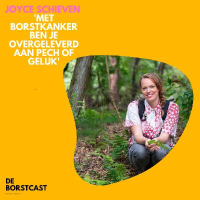 #8 Joyce Schieven - ervaringen en tips over chemotherapie