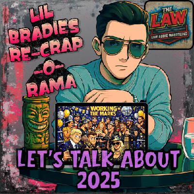 Bradie's Re-Crap-O-Rama - Let's Talk 2025