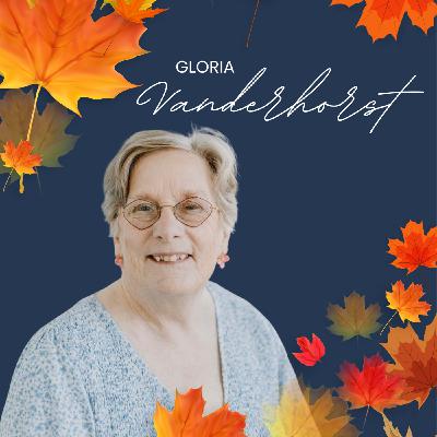 S22 Ep276: Interview: Gloria Vanderhorst ~ The Glowing Lady & the Healing! S22 Ep276: Interview: Gloria Vanderhorst ~ The Glowing Lady & the Healing!
