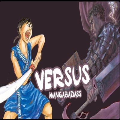 Versus (Kingdom vs Berserk) épisode 6