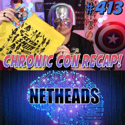 413: The Breakdown - Chronic Con 2025, Peacemaker Season 2, KPOP Demon Hunters 413: The Breakdown - Chronic Con 2025, Peacemaker Season 2, KPOP Demon Hunters