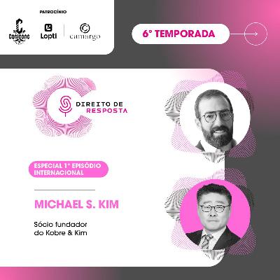 EP #138: Michael Kim, o primeiro episódio internacional | first international episode.