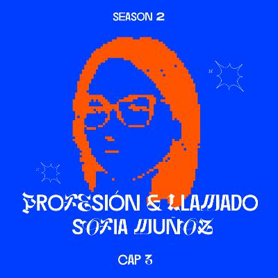 LA TRUTH - Profesión & Llamado - Sofia Muñoz